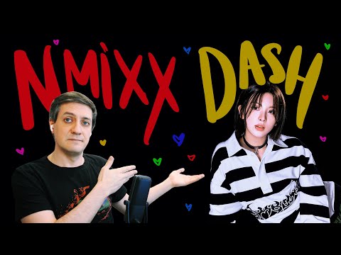 Видео: Честная реакция на NMIXX — Dash