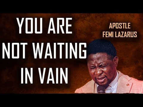 Видео: ВЫ НЕ НАПРАСНО ЖДЕТЕ БОГА.| АПОСТОЛ ФЕМИЯ ЛАЗАРЬ.