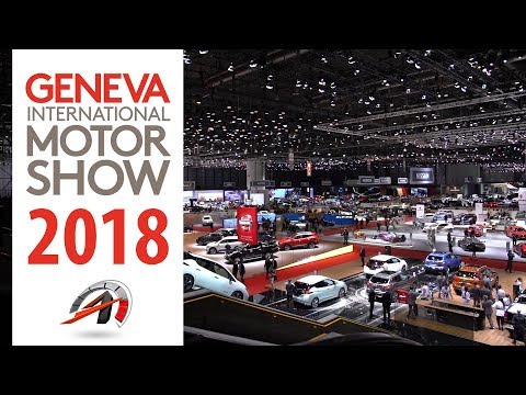 Видео: Женевский Автосалон 2018 || GENEVA MOTOR SHOW 2018 Avtoritet
