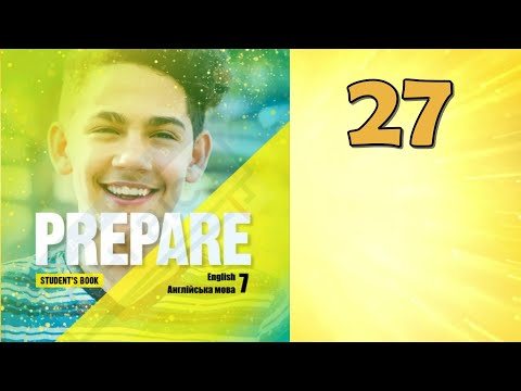 Видео: Prepare 7 НУШ Unit 4 My place.Listening.Writing p. 27 Student's Book