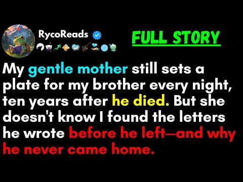 Видео: Моя добрая мама всё ещё каждый вечер накрывает на стол моему брату, спустя десять лет после его с...