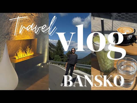Видео: ВЛОГ | ПЛАНИНСКИ ПРИКЛЮЧЕНИЯ В БАНСКО