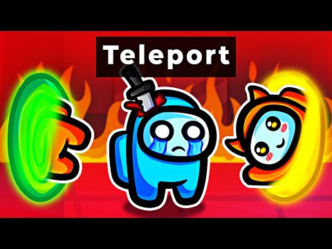 Видео: Среди нас, но мы все умеем ТЕЛЕПОРТИРОВАТЬСЯ!