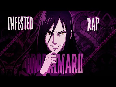 Видео: INFESTED | Орочимару | Orochimaru | Naruto | Anime Rap | Аниме Рэп | 2025