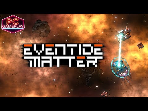 Видео: Eventide Matter, First 20-Minute Released Gameplay PC [2К 60FPS] 3060Ti, Walkthrough (No Commentary)