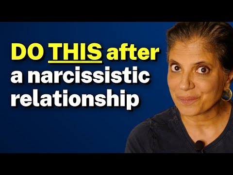Видео: Сделайте эти 5 вещей ПОСЛЕ нарциссических отношений