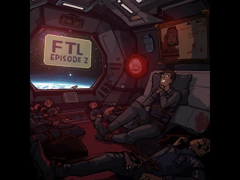 Видео: Экипаж снова в отключке | FTL серия 2