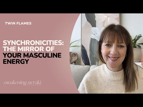 Видео: Близнецовые Пламена — Синхроничность: Зеркало вашей мужской энергии