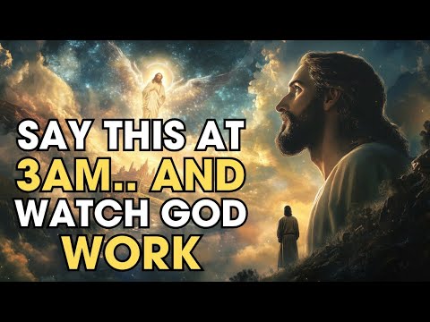Видео: Произносите эти 4 слова в 3 часа ночи каждое утро — и смотрите, что делает Бог | Библейская мудрость