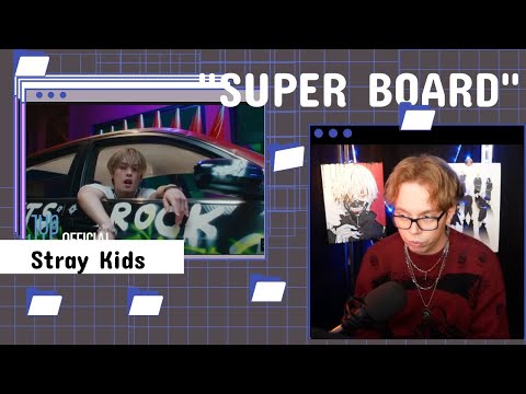Видео: Stray Kids "SUPER BOARD" реакция