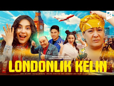 Видео: Londonlik kelin (o'zbek film) | Лондонлик келин (узбекфильм)