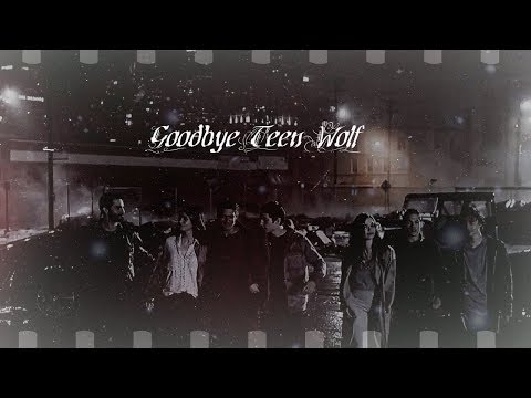 Видео: ►Goodbye Teen Wolf | Музыкальная нарезка [4K]