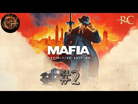 Видео: "ИГРАФИЛЬМ" Mafia Definitive Edition (Mafia Remake) — Часть 2 [Без Комментариев]