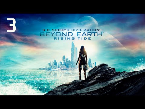 Видео: Играем в Civilization Beyond Earth за АПК s01e03