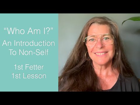Видео: «Кто я? — Введение в не-я — 1-й урок, 1-е оковы — Учебная программа «Пробуждение»