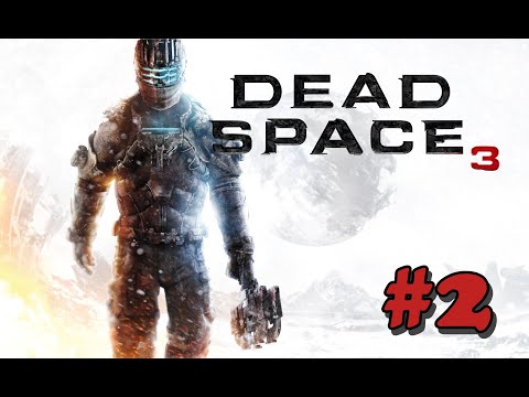 Видео: Dead Space 3 2013, часть 2