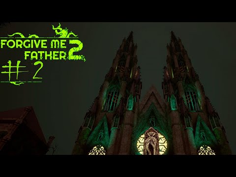 Видео: Собор из прошлого // Forgive Me Father 2 #2