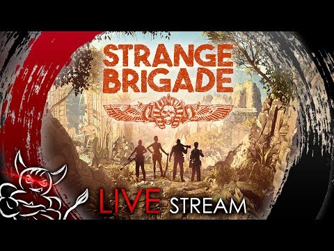 Видео: Strange Brigade - Бригада Ада против Мумий [Стрим]