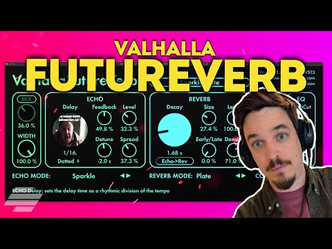 Видео: VALHALLA FUTUREVERB | ЗАЧЕМ ОНИ ПРОДОЛЖАЮТ ВЫПУСКАТЬ НОВЫЕ РЕВЕРБЫ?