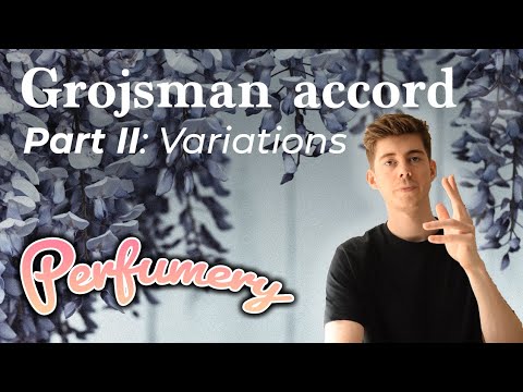 Видео: Парфюмерия: вариации на тему аккорда Гройсмана