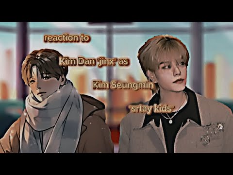 Видео: реакция на Ким Дана "джинкс" как Ким Сынмин из stray kids