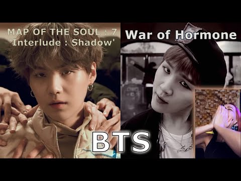 Видео: Гормоны в голову ударили🤪 || BTS - War Of Hormone, Map Of The Soul: 7 'Interlude: Shadow' Reaction