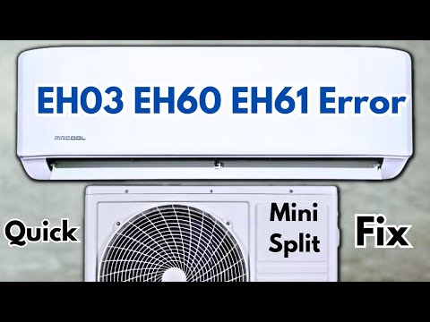 Видео: Как быстро исправить коды ошибок EH03 EH60 EH61 в кондиционере