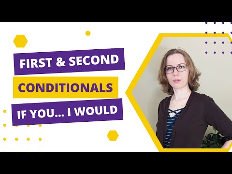 Видео: Порівняння умовних речень першого та другого типу
