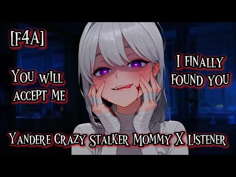 Видео: Яндере Сумасшедшая Сталкерша Мамочка врывается в твой дом | ASMR | (F4A)(Яндере)(Ужасы)