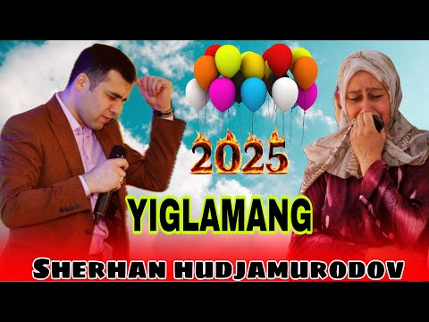 Видео: Шерхан худжамуродов йигламанг 2025