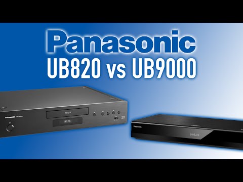 Видео: Сравнение 4K Blu-Ray-плееров Panasonic UB820 и UB9000