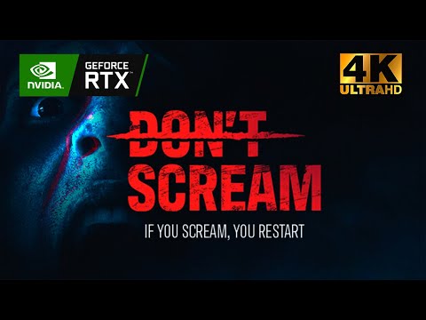 Видео: Dont Scream [4K] [БЕЗ КОММЕНТАРИЕВ]