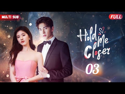 Видео: Плотнее обними меня❤️‍🔥03 | Генеральный директор случайно узнал, что его бывшая родила его дочь...