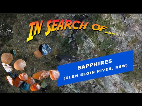 Видео: Поиск сапфиров в долине реки Глен-Элгин (Новый Южный Уэльс)