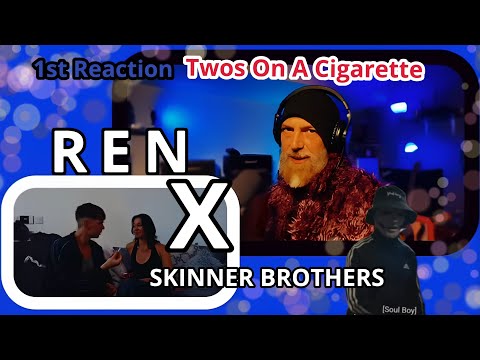 Видео: Twos On A Cigarette. Первое прослушивание… REN X SKINNER BROTHERS — реакция профессионального гит...