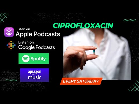 Видео: Podcast #1.Үхэлд хүргэх Антибиотикийн гаж нөлөө "Cipro"