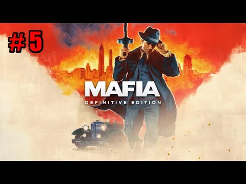 Видео: Прохождение Mafia Definitive Edition # 5