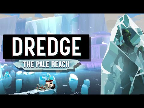 Видео: DREDGE [15] ◆ Зима близко ◆ Прохождение DLC - The Pale Reach