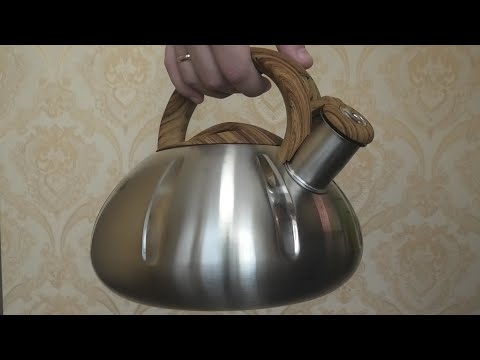 Видео: КАК ВЫБРАТЬ ХОРОШИЙ ЧАЙНИК СО СВИСТКОМ?