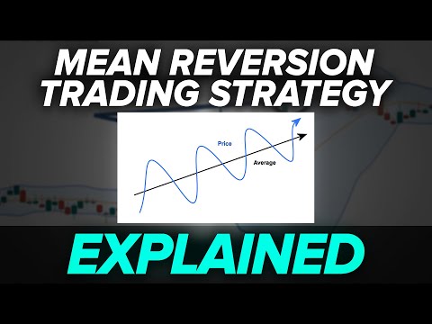 Видео: Торговая стратегия возврата к среднему понятна и понятна!