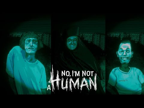 Видео: А ТЫ УВЕРЕН, ЧТО ТЫ ЧЕЛОВЕК ▷ No, I'm not a Human #1