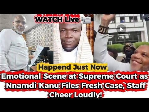 Видео: Срочный дозор: Верховный суд в шоке! Сотрудники спешат на встречу с Мази Ннамди Кану после подачи...