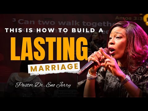 Видео: ВОТ КАК ПОСТРОИТЬ ПРОЧНЫЙ БРАК — ПАСТОР ДОКТОР ЭНО ДЖЕРРИ | 1-Я СЛУЖБА