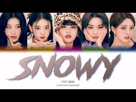 Видео: ITZY - SNOWY (ПЕРЕВОД | КИРИЛЛИЗАЦИЯ | COLOR CODED LYRICS)
