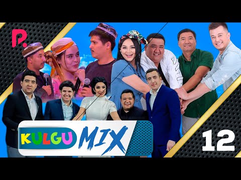 Видео: Кулгу МИКС 12-кисм | Kulgu Mix 12-qism