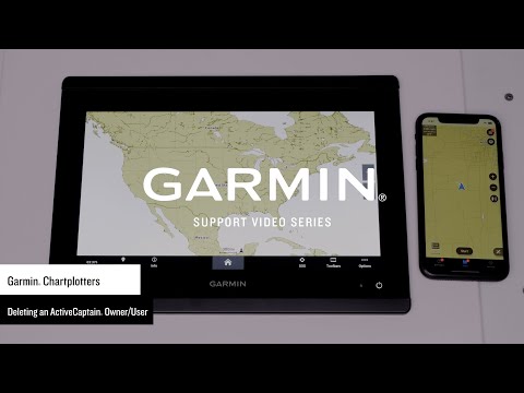 Видео: Поддержка Garmin | Картплоттеры Garmin | Удаление информации о пользователе ActiveCaptain®