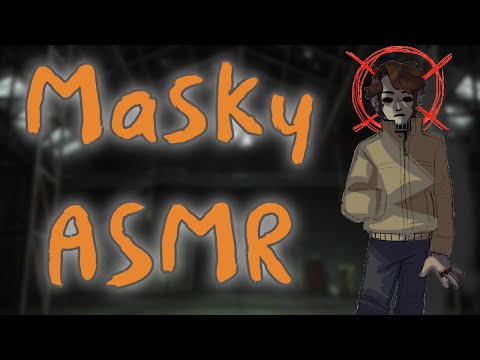 Видео: «Я хочу увидеть, как ты извиваешься и пресмыкаешься~» [Masky ASMR/Аудиоролевая игра]