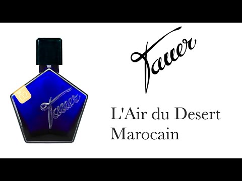 Видео: 🔵 Обзор Аромата - Tauer Perfumes L'Air du Desert Marocain 🔵