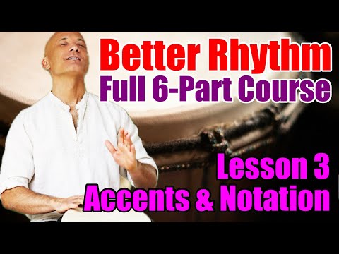 Видео: Акценты и ноты: курс «Улучшенный ритм», урок 3