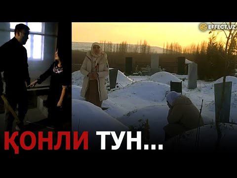 Видео: «ҚОН»ЛИ ТУН... ОЛМАЛИҚДА ЖАСАДИ ДАЛАДАН ТОПИЛГАН КЕЛИН… – EFFECT UZ